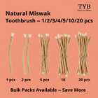 TYB Natural Miswak Toothbrush Stick — 100% Natural Oral Care 5